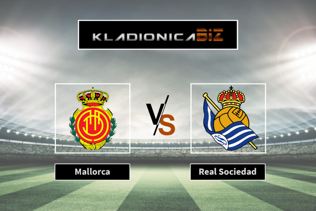 Mallorca vs Real Sociedad