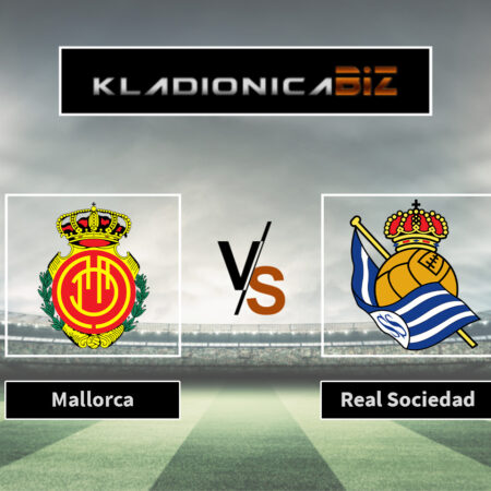 Prognoza: Mallorca vs Real Sociedad (utorak, 21:00)
