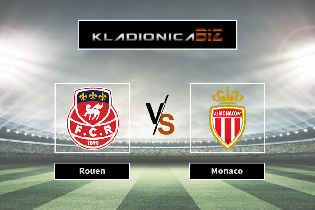 Rouen vs Monaco