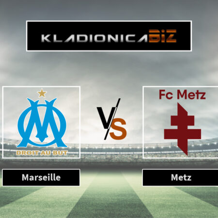 Prognoza: Marseille vs Metz (petak, 21:00)