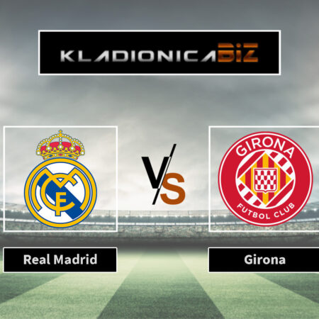 Prognoza: Real Madrid vs Girona (subota, 18:30)