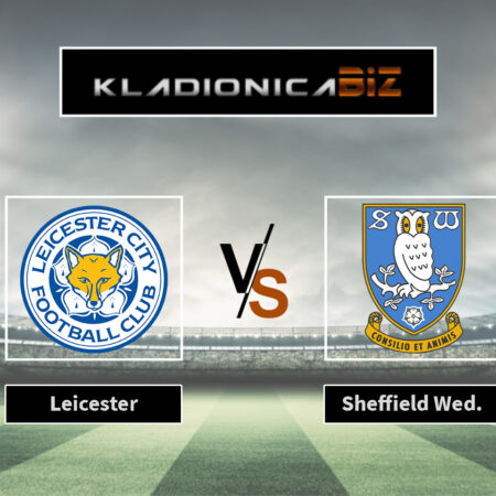 Prognoza: Leicester vs Sheffield Wed (utorak, 20:45)