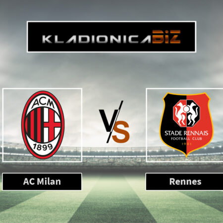 Prognoza: AC Milan vs Rennes (četvrtak, 21:00)