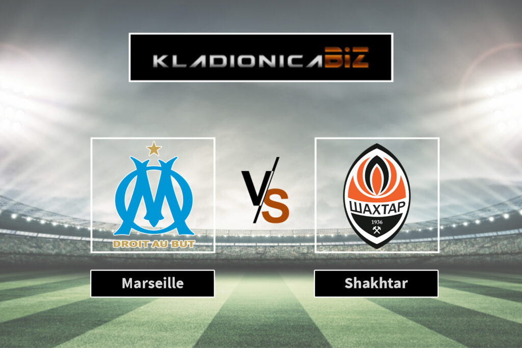 Marseille vs Shakhtar