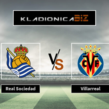 Prognoza: Real Sociedad vs Villarreal (petak, 21:00)