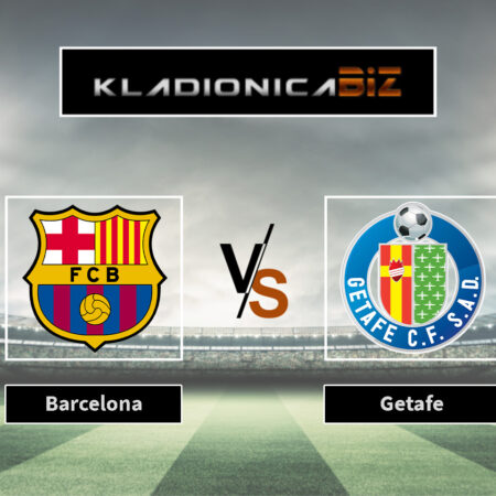 Prognoza: Barcelona vs Getafe (subota, 16:15)