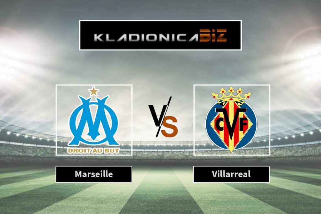Marseille vs Villarreal