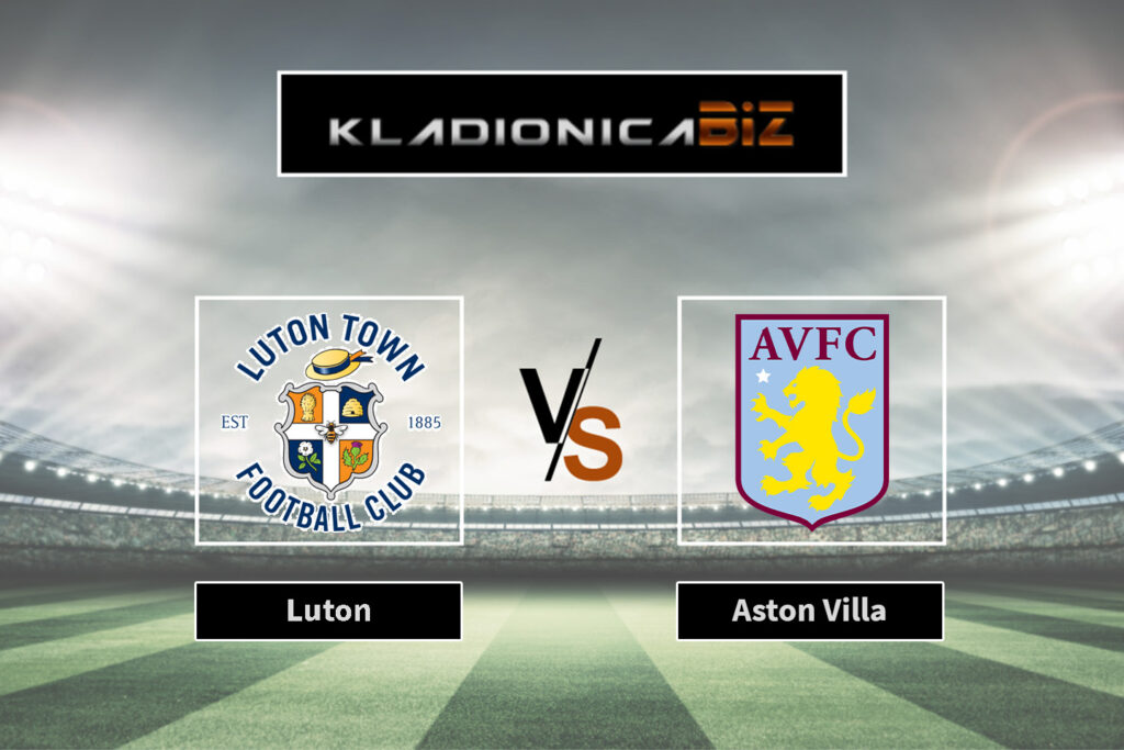 Luton vs Aston Villa