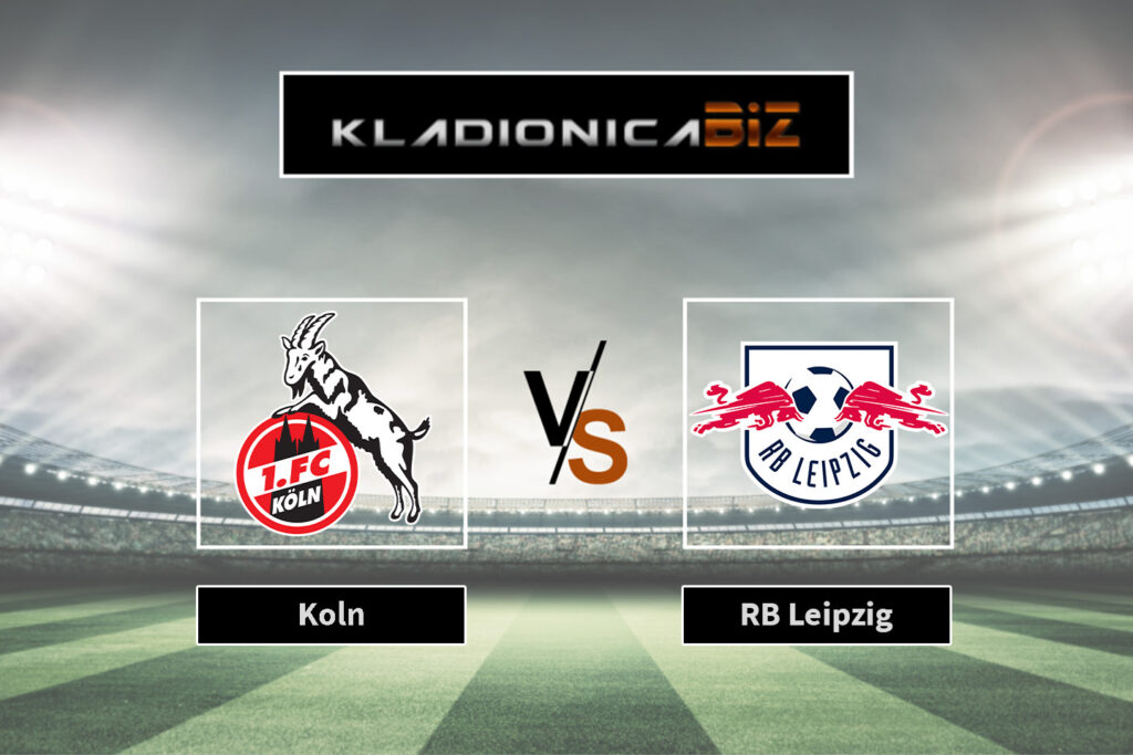 Koln vs RB Leipzig