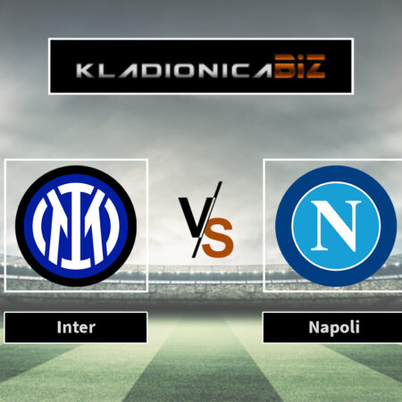 Prognoza: Inter vs Napoli (nedjelja, 20:45)