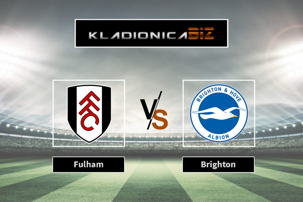 Fulham vs Brighton