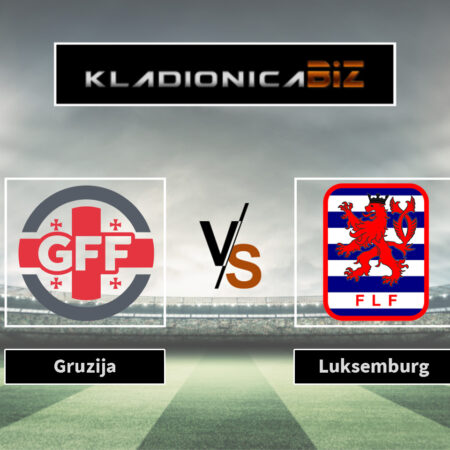 Prognoza: Gruzija vs Luksemburg (četvrtak, 18:00)
