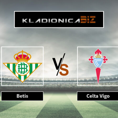 Prognoza: Betis vs Celta Vigo (petak, 21:00)