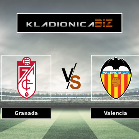 Prognoza: Granada vs Valencia (četvrtak, 20:00)