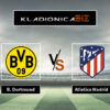 Prognoza: Borussia Dortmund vs Atletico Madrid (utorak, 21:00)