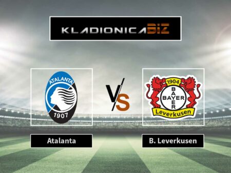 Tip dana: Atalanta vs Bayer Leverkusen (srijeda, 21:00)