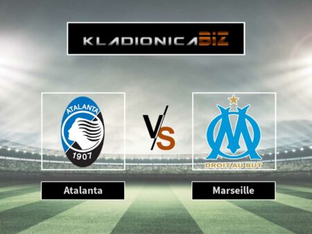 Prognoza: Atalanta vs Marseille (četvrtak, 21:00)