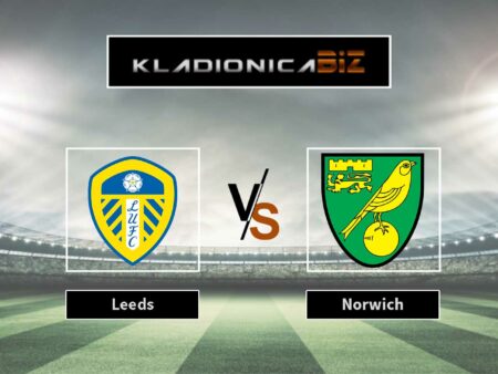Tip dana: Leeds vs Norwich (četvrtak, 21:00)