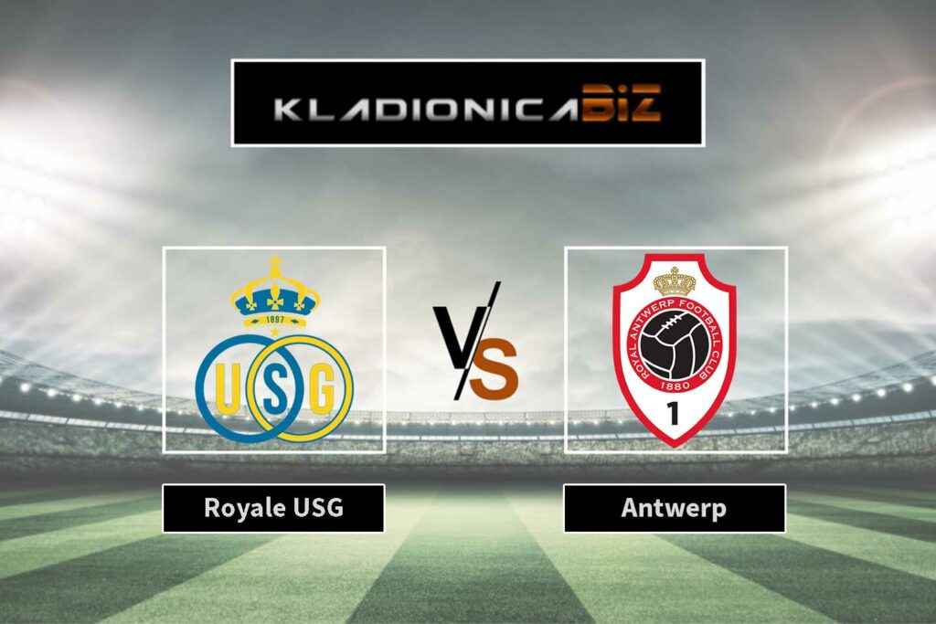 Royale Union SG vs Antwerp