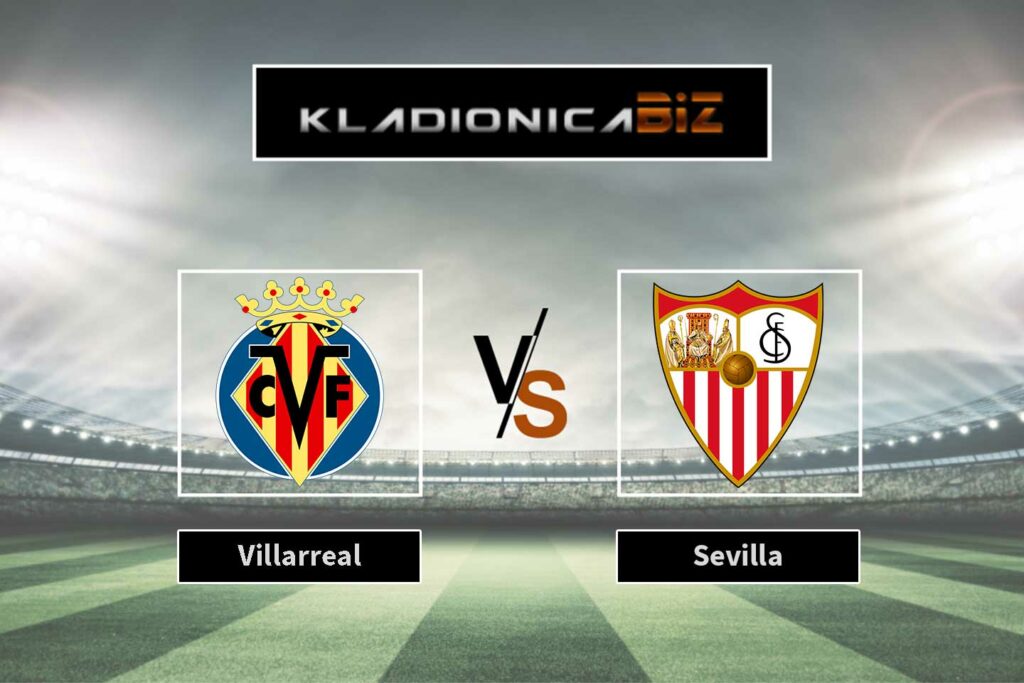 Villarreal vs Sevilla