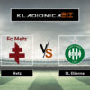 Prognoza: Metz vs St Etienne (nedjelja, 17:00)